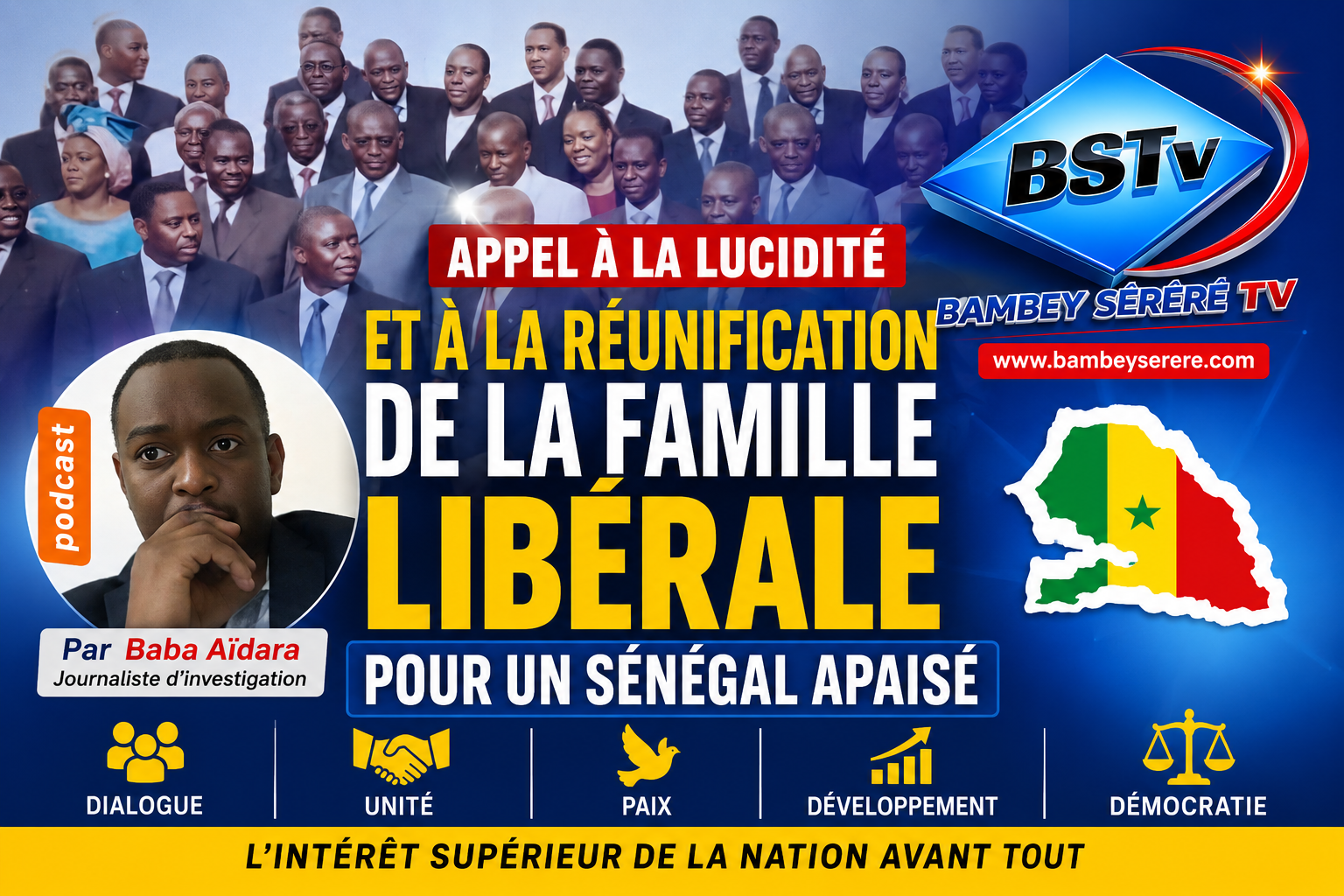 Appel à la lucidité et à la réunification de la famille libérale pour un Sénégal apaisé