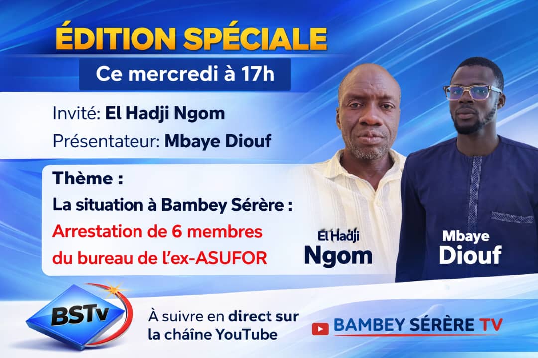 Bambey Sérère : Arrestation de 6 membres de l’ex-ASUFOR | Édition Spéciale